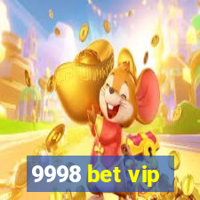 9998 bet vip